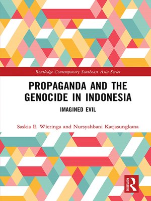 cover image of Propaganda and the Genocide in Indonesia